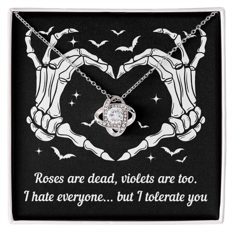 Halloween-I Tolerate You necklace Love Knot Necklace