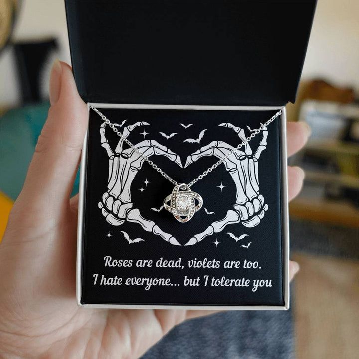 Halloween-I Tolerate You necklace Love Knot Necklace