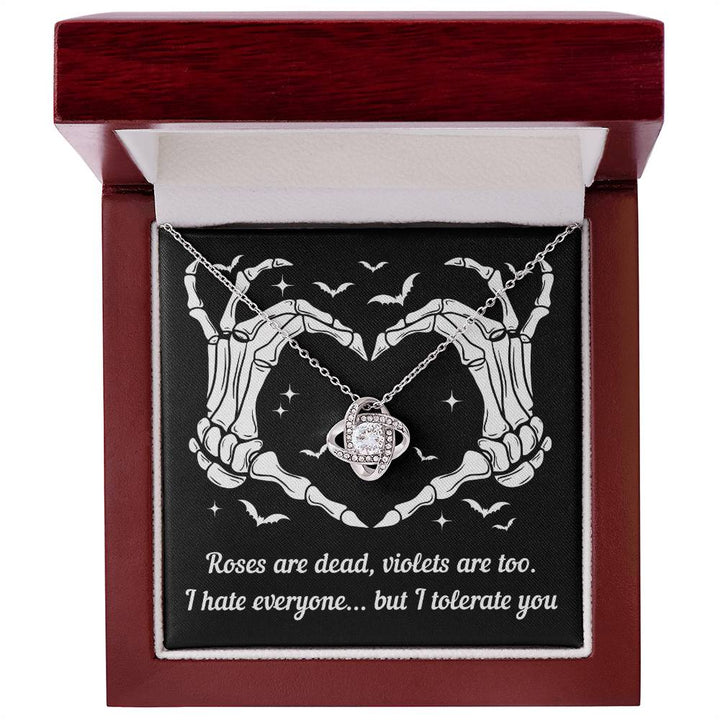 Halloween-I Tolerate You necklace Love Knot Necklace