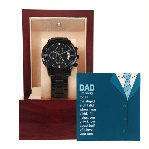 Dad-You Only know About Half Of It- Black Chronograph Watch W/Mahogany Box