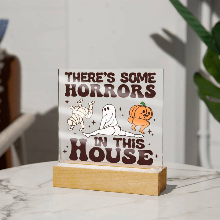 There's Some Horrors-Acrylic Best Selling Acrylic Square