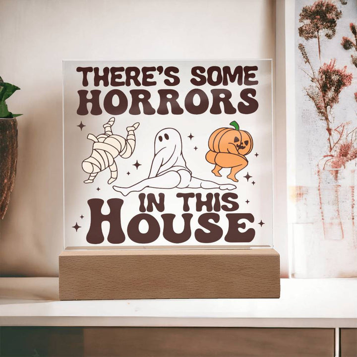 There's Some Horrors-Acrylic Best Selling Acrylic Square