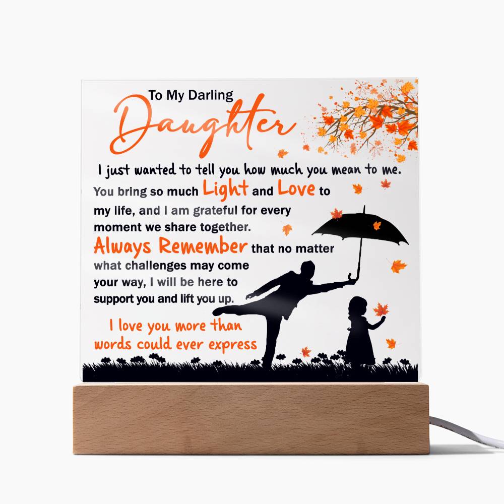 Daughter-Every Moment-Acrylic Plaque