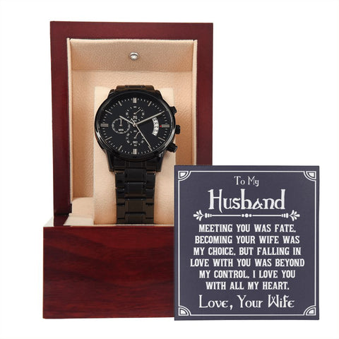 To My Husband - Meeting you was fate Black Chronograph Watch W/Mahogany Box