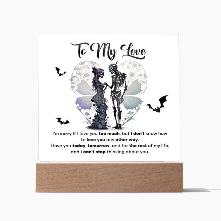 My Love-Love Too Much Best Selling Acrylic Square