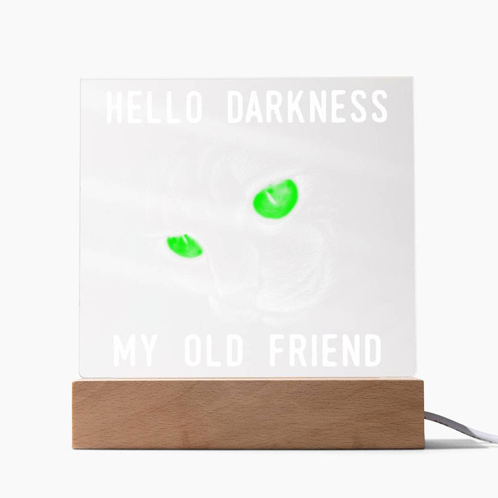 Hello Darkness-Acrylic Best Selling Acrylic Square