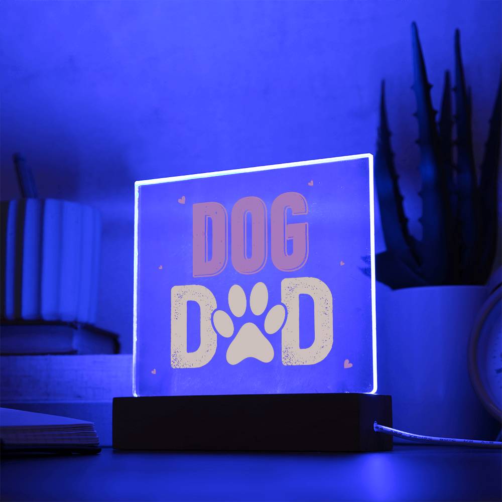 Square Acrylic Plaque - Dog Dad