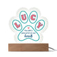 Paw Print Acrylic Plaque - You Left A Paw Print